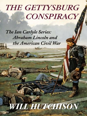 cover image of The Gettysburg Conspiracy